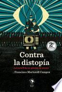 Contra la distopía