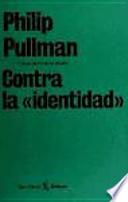 Contra la «identidad»