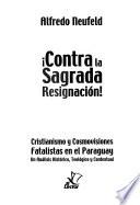Contra la sagrada resignación!