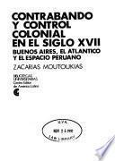 Contrabando y control colonial en el siglo XVII