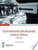 Contradicciones del desarrollo político chileno, 1920-1990