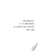 Contribución a la bibliografía de Ramón Díaz Sánchez, 1903-1968
