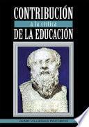 Contribución a La Crítica De La Educación