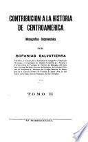 Contribución a la historia de Centroamérica