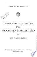 Contribución a la historia del periodismo margariteño