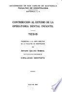 Contribución al estudio de la operatoria dental infantil