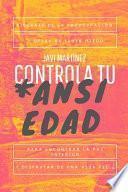 Controla tu ansiedad