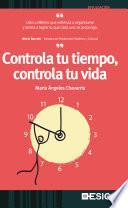 Controla tu tiempo, controla tu vida