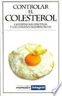 Controlar El Colesterol