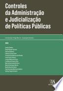 Controles da administração e judicialização de políticas públicas