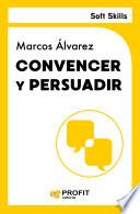 Convencer y persuadir