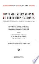 Convenio internacional de telecomunicaciones y reglamento telegráfico suscritos en Madrid en 1932