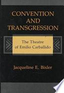 Convention and Transgression