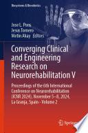 Converging Clinical and Engineering Research on Neurorehabilitation V
