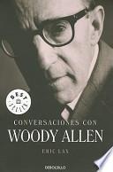 Conversaciones Con Woody Allen = Conversations with Woody Allen