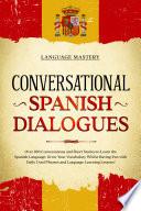 Conversational Spanish Dialogues