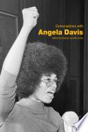 Conversations with Angela Davis