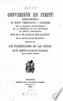 Conversión en piritú (Colombia) de Indios Cumangotos y Palenques ...
