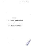 Cook's Tourist's Handbook for the Black Forest