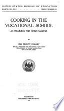 Cooking in the Vocational School as Training for Home Making