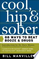 Cool, Hip & Sober