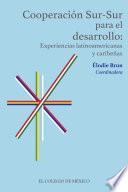 Cooperación Sur-Sur para el desarrollo: