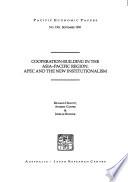 Cooperation-building in the Asia-Pacific Region