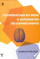 Cooperativas Em Rede de Autogestão Do Conhecimento