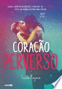 Coração perverso