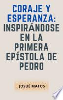 Coraje y Esperanza