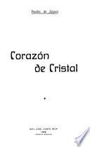 Corazón de cristal