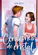 Corazones de cristal