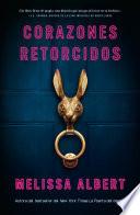 Corazones retorcidos