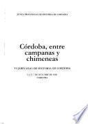 Córdoba, entre campanas y chimeneas