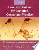 Core Curriculum for Lactation Consultant Practice