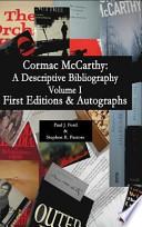 Cormac McCarthy: A Descriptive Bibliography