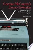 Cormac McCarthy's Literary Evolution