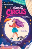Cornelia Circus 1 - Escuela de Acrobacias