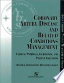 Coronary Artery Disease and Related Conditions Management