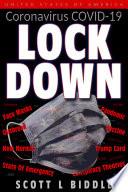 Coronavirus COVID-19 LOCKDOWN