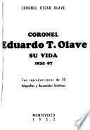 Coronel Eduardo T. Olave