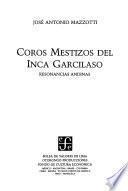Coros mestizos del Inca Garcilaso
