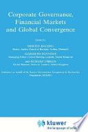 Corporate Governance, Financial Markets and Global Convergence