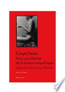 Corps/texte. Pour une théorie de la lecture empathique
