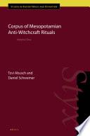 Corpus of Mesopotamian Anti-witchcraft Rituals