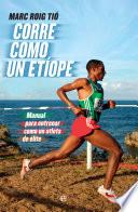Corre como un etíope