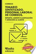 CORREOS 2024. Temario Sintetizado. Personal Laboral de Correos. Personal de Reparto, Agente-Clasificación y Atención al Cliente.