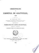 Correspondance du cardinal de Granvelle