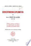 Correspondencia diplomática del doctor José Ellauri, 1839-1844