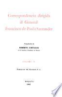 Correspondencia dirigida al general Francisco de Paula Santander
